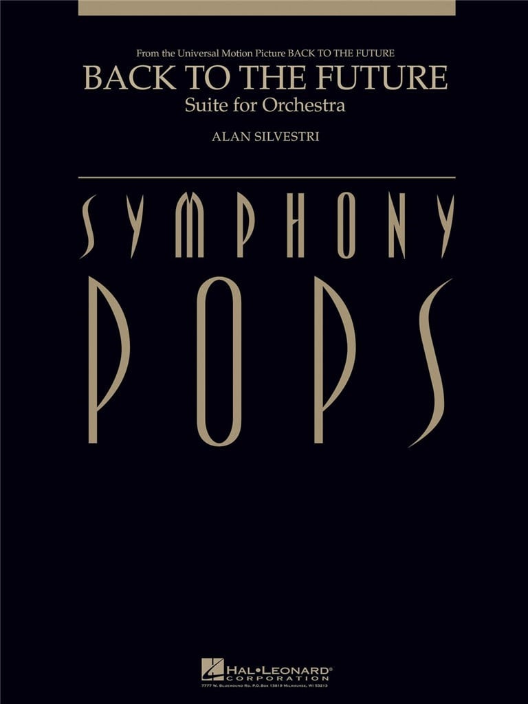 Back to the Future - Suite for Orchestra